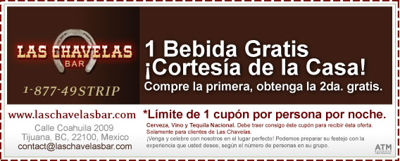 Coupon - 1 Free Drink Coupon - 1 Bebida Gratis &iexcl;Cortes&iacute;a de la Casa!