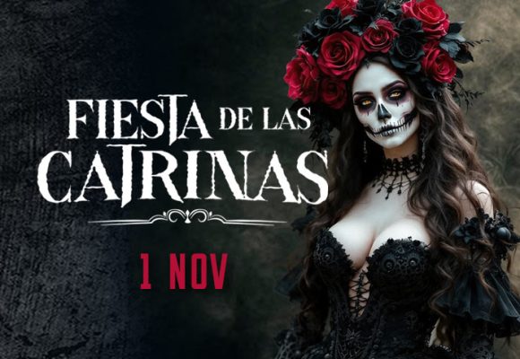 1 Nov – Fiesta De Las Catrinas 1 Nov – Fiesta De Las Catrinas
